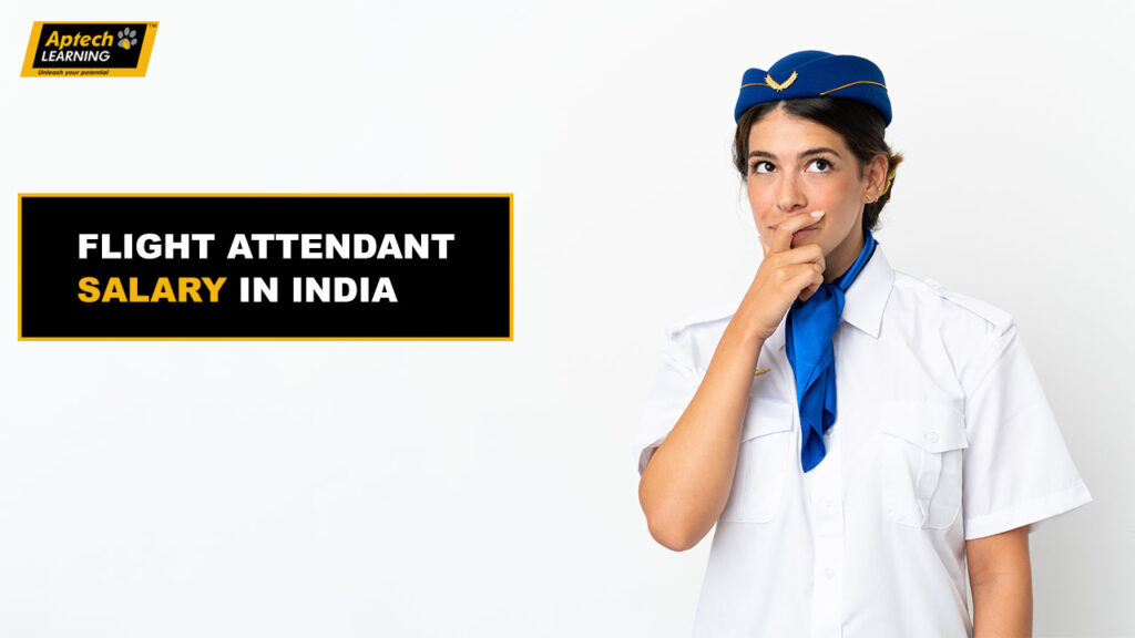 Flight-attendant-salary-in-India