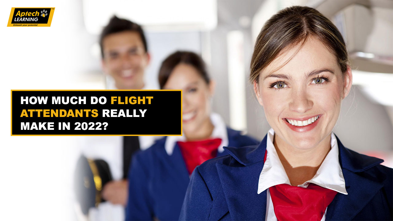 How much do Flight Attendants really make Aptech Gariahat