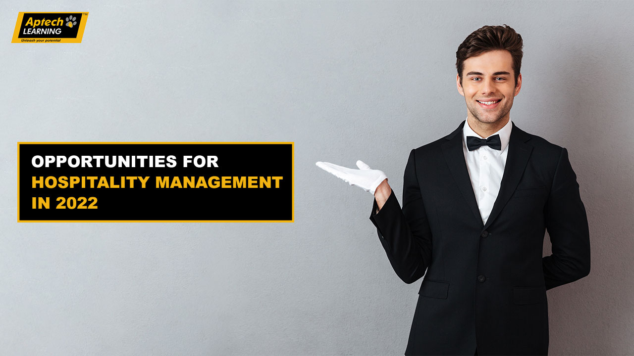 Opportunities-for-Hospitality-management-in-2022