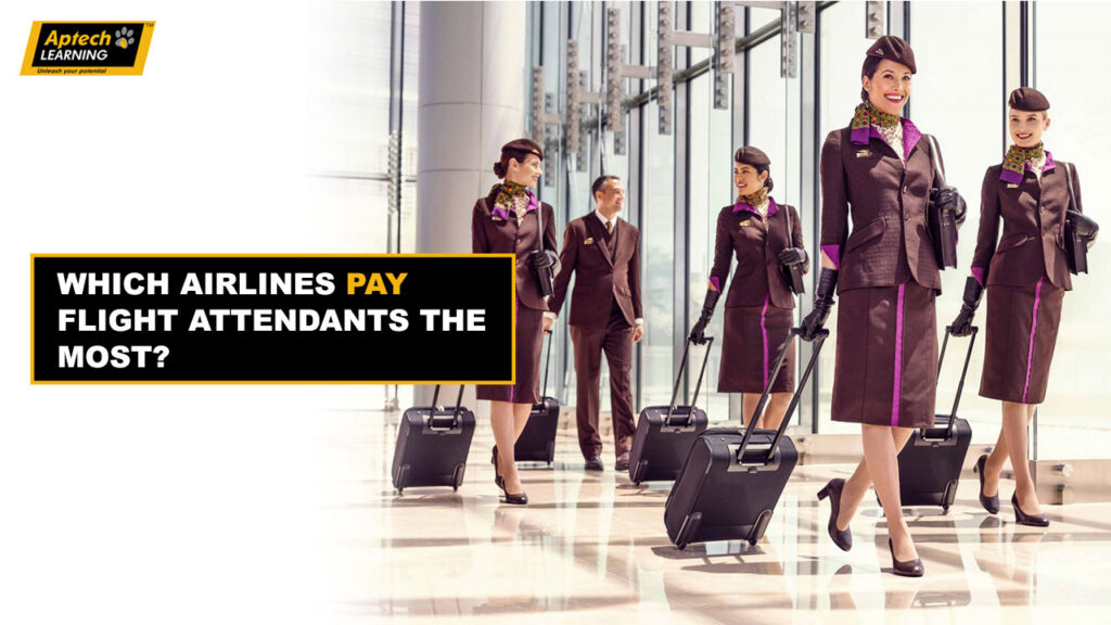 Airlines Pay Flight Attendants the Most