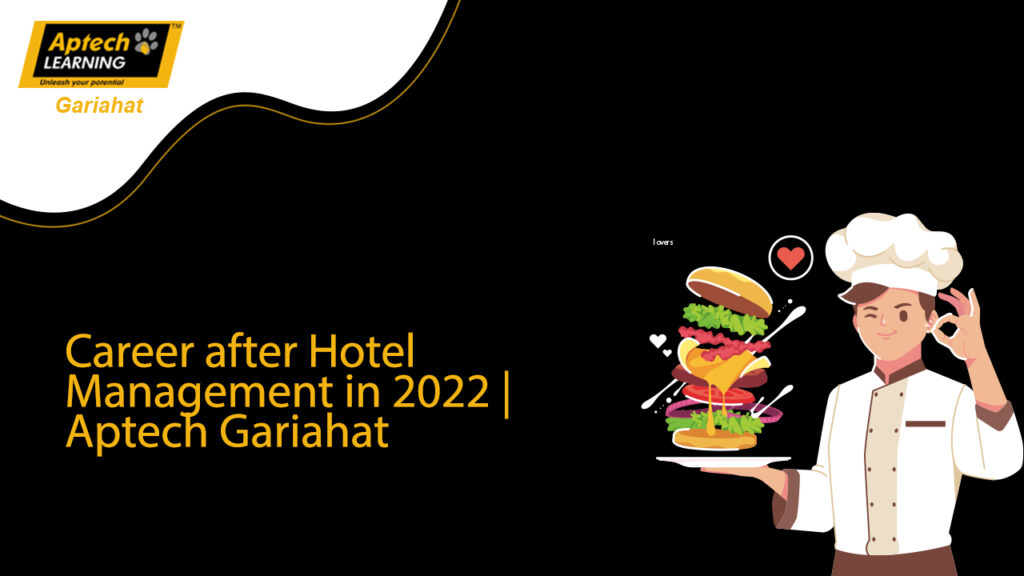 Career after Hotel Management in 2022